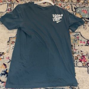 Nike “ have a Nike day” T-shirt